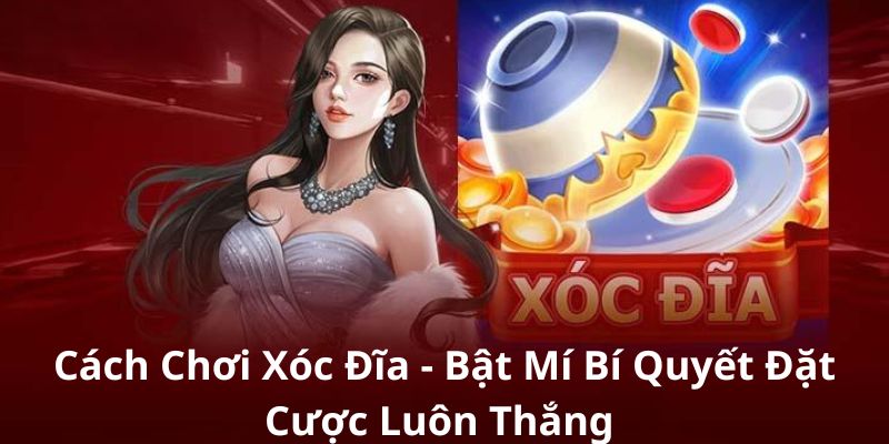 cach choi xoc dia ee88