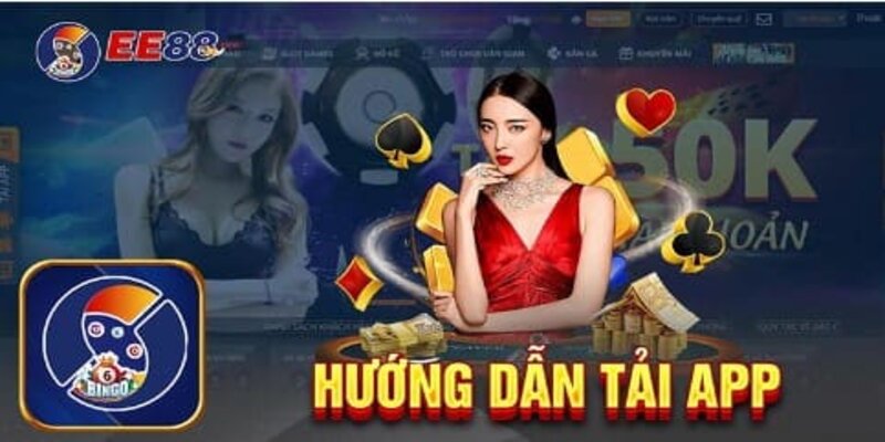 Tính năng nổi bật khi Tải App ee88