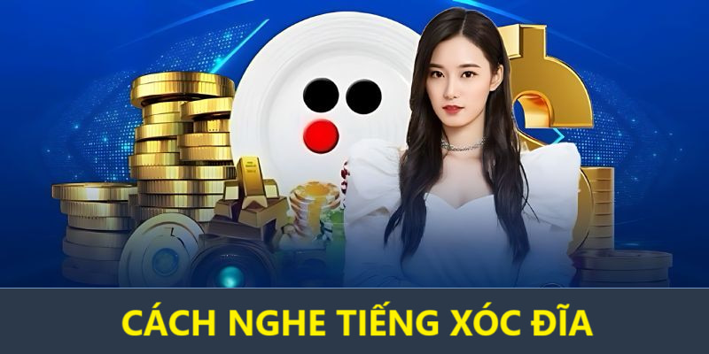 cach nghe tieng xoc dia ee88